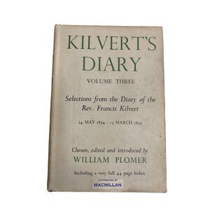 Kilverts Diary Volume Three  William Plomer Hardback 14 May 1874-13 March 1879